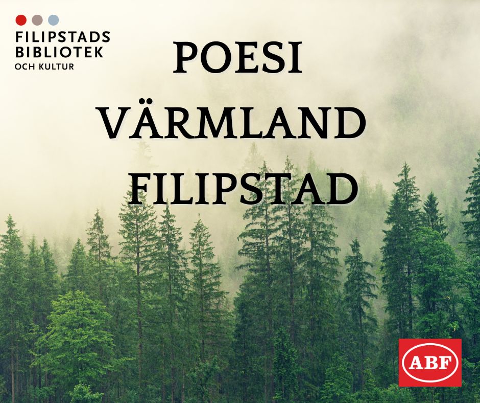 Foto på skog med texten: Poesi Värmland Filipstad